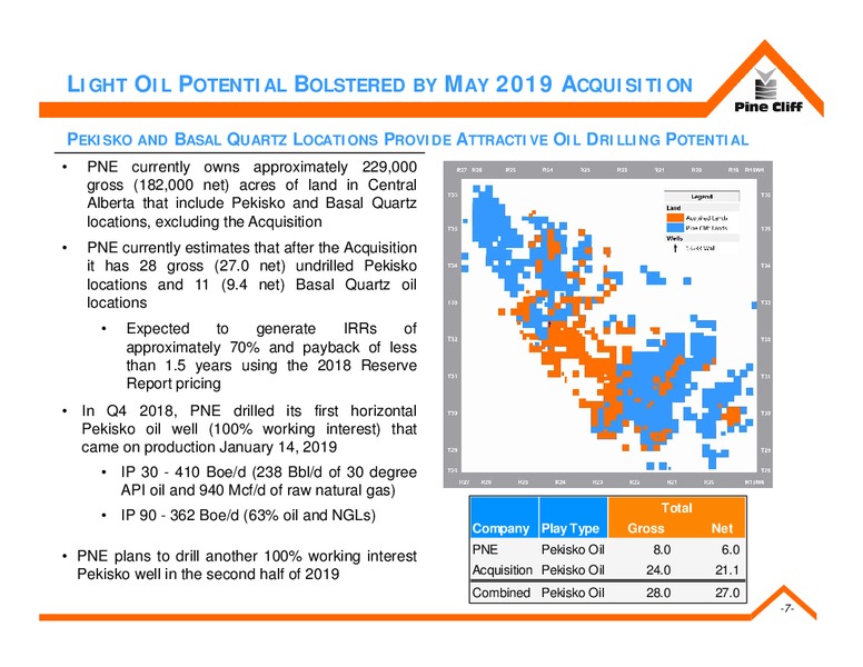 July 2019 Corporate Presentation – Pine Cliff Energy Ltd. – slide 6