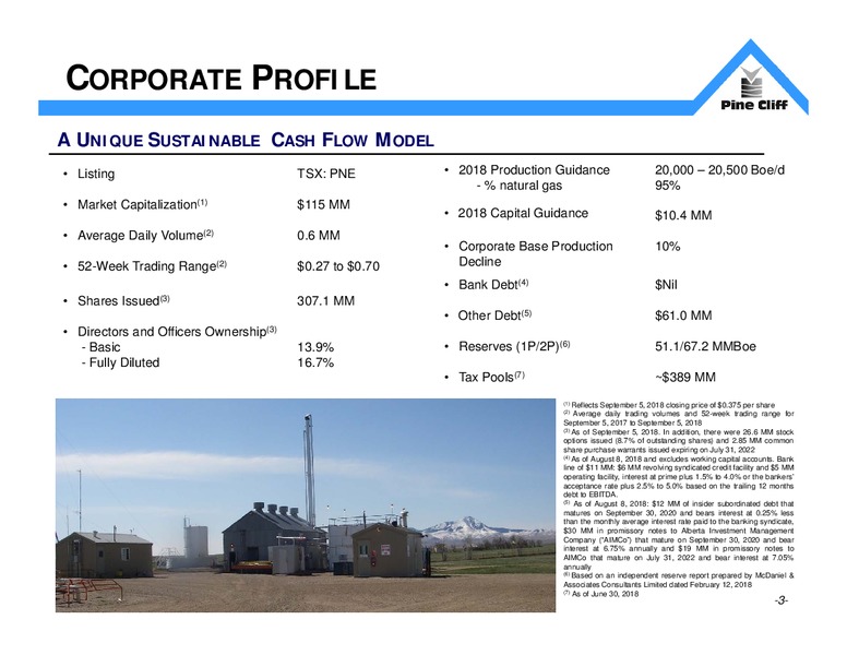 September 2018 Investor Update Presentation – Pine Cliff Energy Ltd. – slide 2