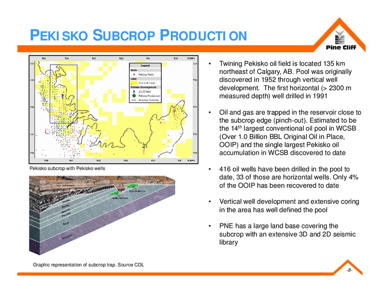 September 2019 Corporate Presentation – Pine Cliff Energy Ltd. – slide 7