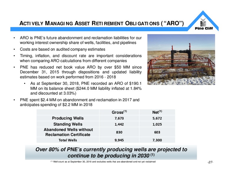 November 2018 Investor Presentation – Pine Cliff Energy Ltd. – slide 26