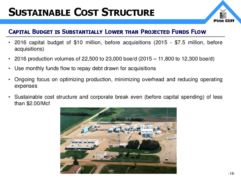 December 2015 Investor Presentation – Pine Cliff Energy Ltd. – slide 18