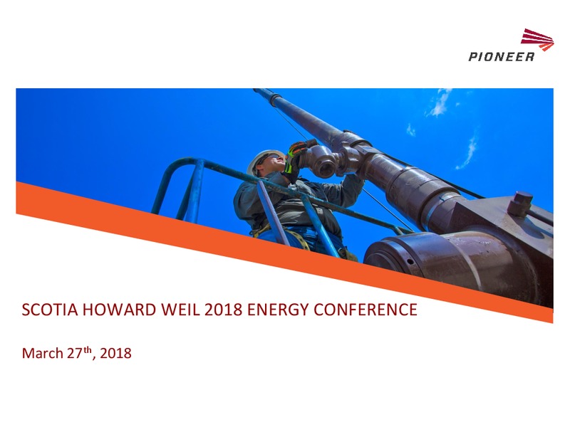 Howard Weil Energy Conference – Pioneer Energy Services Corp. – slide 1