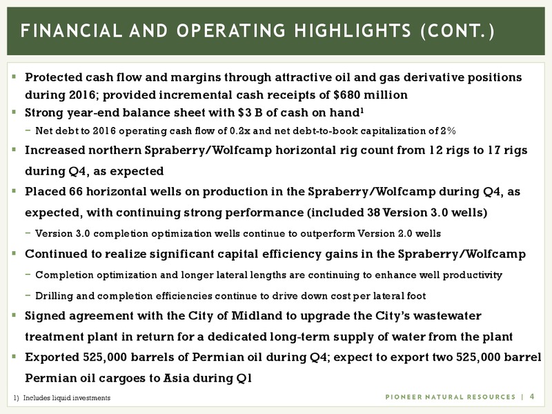 4Q 2016 Earnings and 2017 Capital Program – Pioneer Natural Resources Co. – slide 3