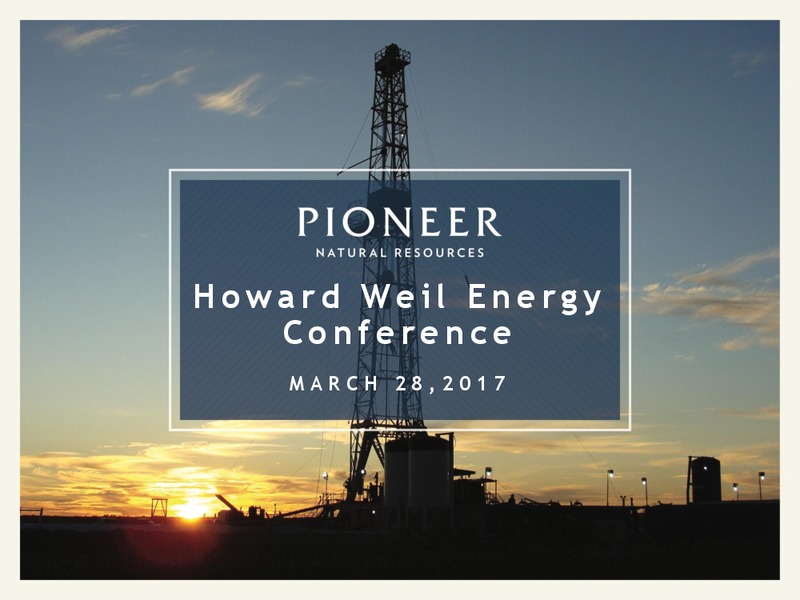 Scotia Howard Weil 45th Annual Energy Conference – Pioneer Natural Resources Co. – slide 1