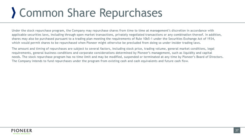 March 2019 Investor Presentation – Pioneer Natural Resources Co. – slide 36