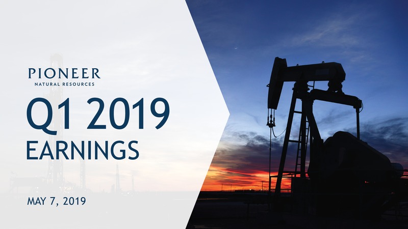1Q 2019 Earnings Presentation – Pioneer Natural Resources Co. – slide 1