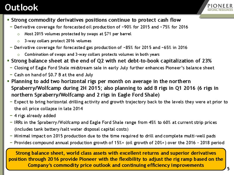 Q2 2015 Earnings Call – Pioneer Natural Resources Co. – slide 4