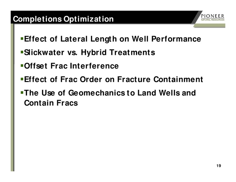 SPE Liquids Rich Basins Conference – Pioneer Natural Resources Co. – slide 18