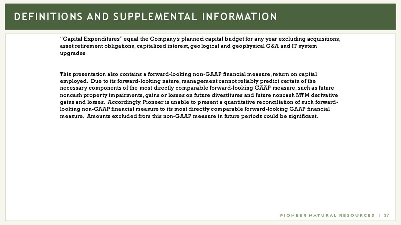 December 2018 Investor Presentation – Pioneer Natural Resources Co. – slide 36