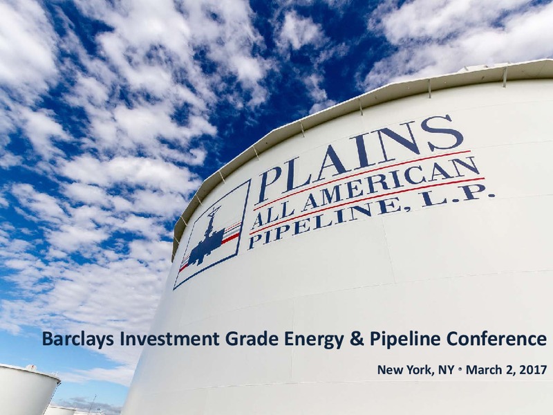 Barclays Investment Grade Energy & Pipeline Conference – Plains All American Pipeline, L.P. – slide 1