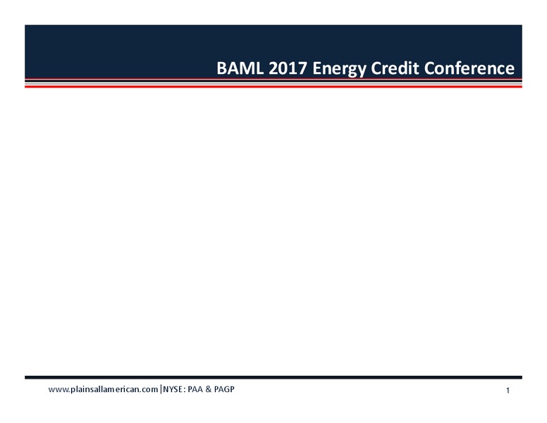 2017 BAML Energy Credit Conference (New York) – Plains All American Pipeline, L.P. – slide 1