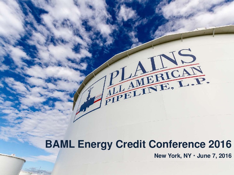 BAML Energy Credit Conference 2016 – Plains All American Pipeline, L.P. – slide 1