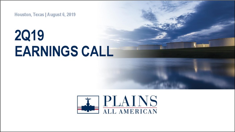 2Q 2019 Earnings Presentation – Plains All American Pipeline, L.P. – slide 19