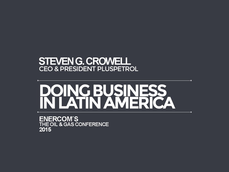 EnerCom 2015 Conference – Pluspetrol Resources Corp. – slide 2