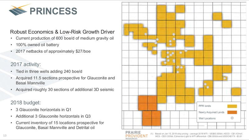 January 2018 Corporate Presentation – Prairie Provident Resources Inc. – slide 13