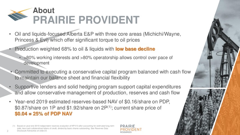 February 2020 Corporate Presentation – Prairie Provident Resources Inc. – slide 2
