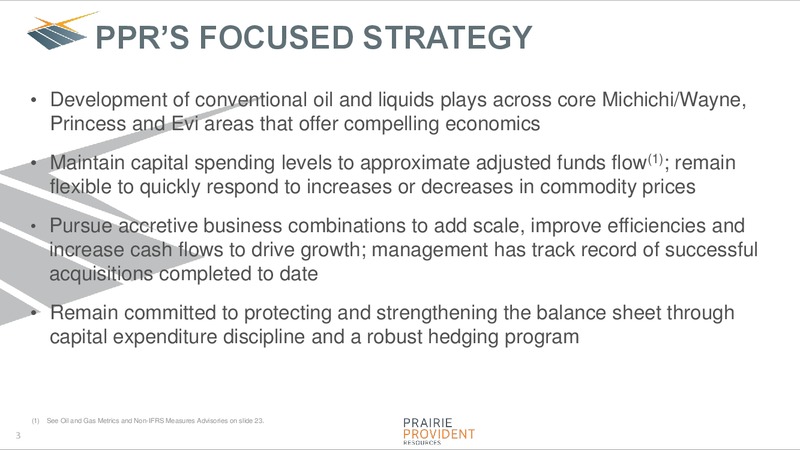May 2019 Corporate Presentation – Prairie Provident Resources Inc. – slide 3