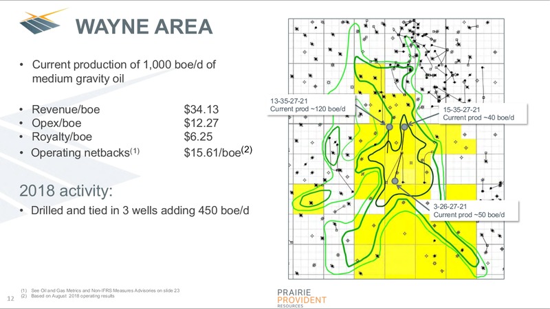 October 2018 Corporate Presentation – Prairie Provident Resources Inc. – slide 12