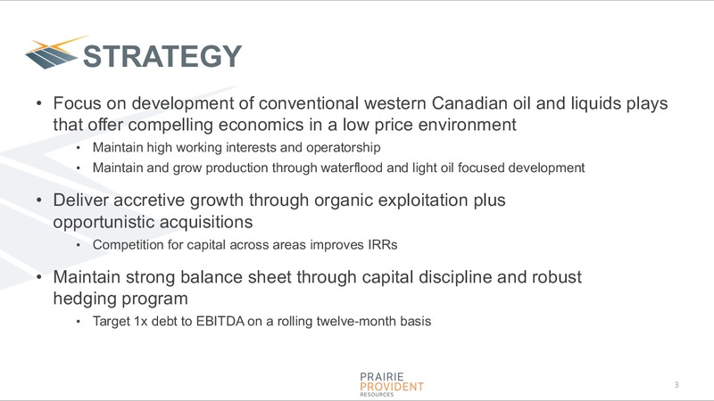 November 2017 Corporate Presentation – Prairie Provident Resources Inc. – slide 3