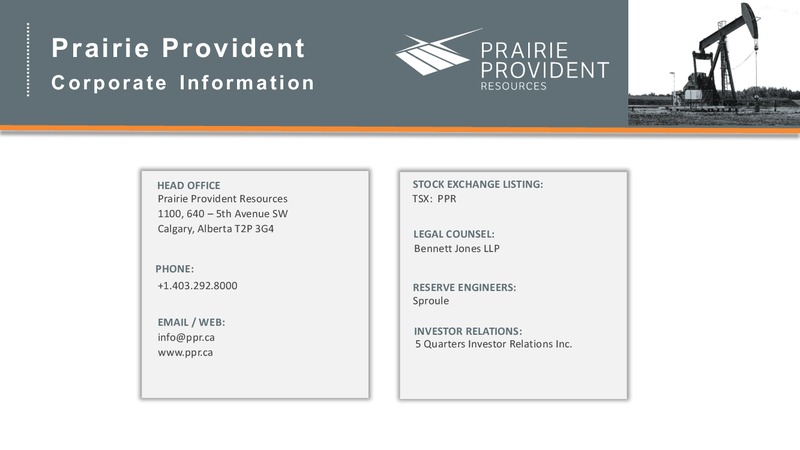 November 2017 Corporate Presentation – Prairie Provident Resources Inc. – slide 24