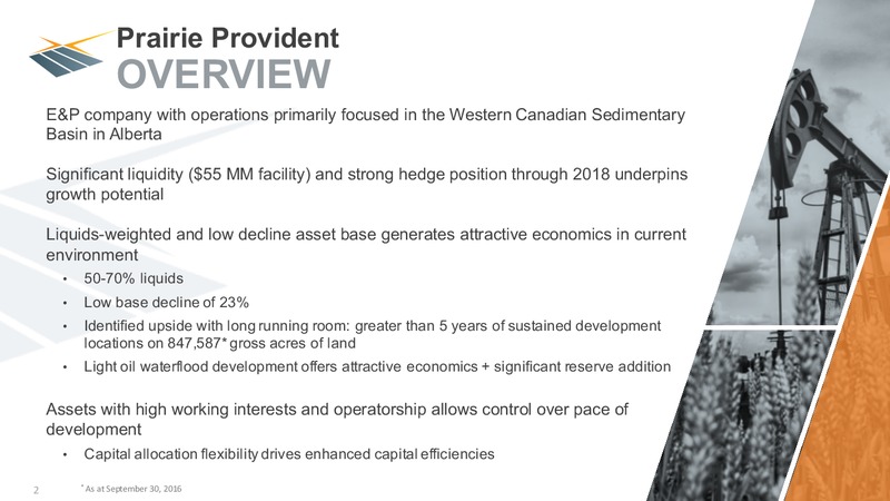 November 2016 Corporate Presentation – Prairie Provident Resources Inc. – slide 2
