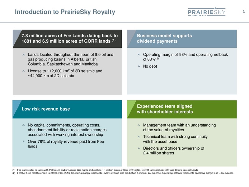 January 2017 Corporate Presentation – Prairiesky Royalty Ltd. – slide 5