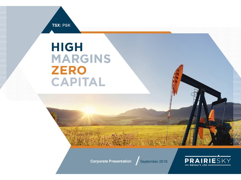 September 2018 Investor Presentation – Prairiesky Royalty Ltd. – slide 1