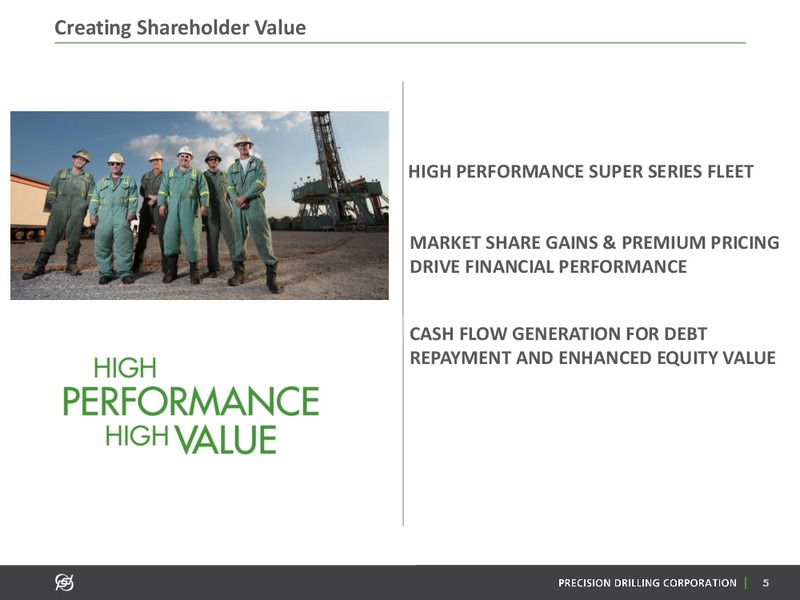 February 2019 Company Presentation – Precision Drilling Corporation – slide 4