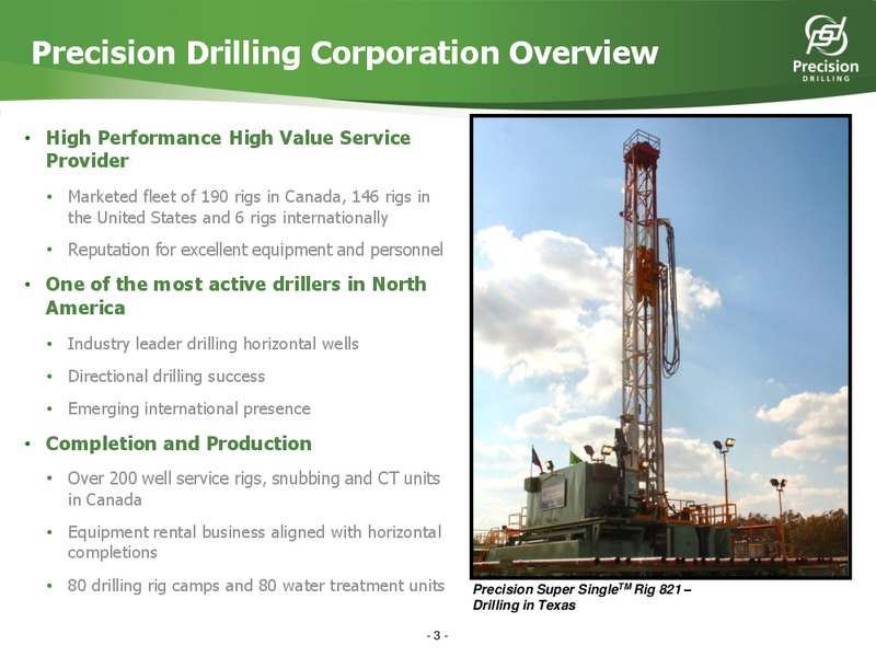 HOWARD WEIL 40TH ANNUAL ENERGY CONFERENCE – Precision Drilling Corporation – slide 2