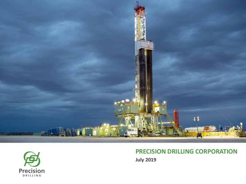 July 2019 Investor Presentation – Precision Drilling Corporation – slide 1