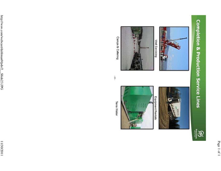 1ST ANNUAL DAHLMAN ROSE CO ULTIMATE OIL SERVICES DRILLING CONFERENCE – Precision Drilling Corporation – slide 22