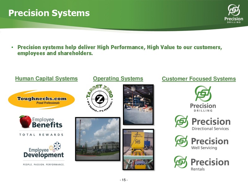 DAHLMAN ROSE AND CO ULTIMATE OIL SERVICES AND EP CONFERENCE – Precision Drilling Corporation – slide 14