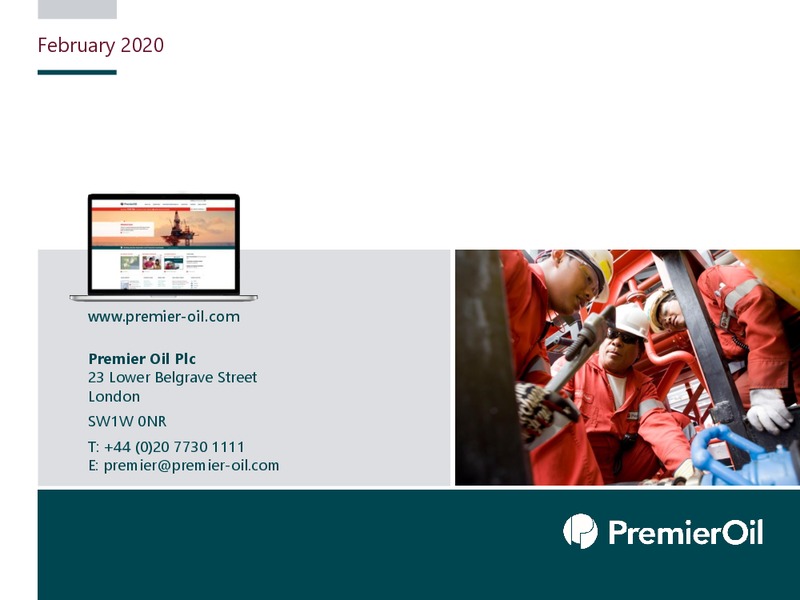 February 2020 Investor Presentation – Premier Oil – slide 22