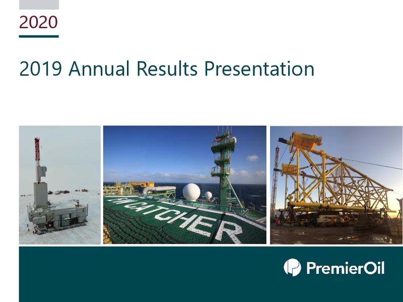 2019 Annual Results Presentation – Premier Oil – slide 1