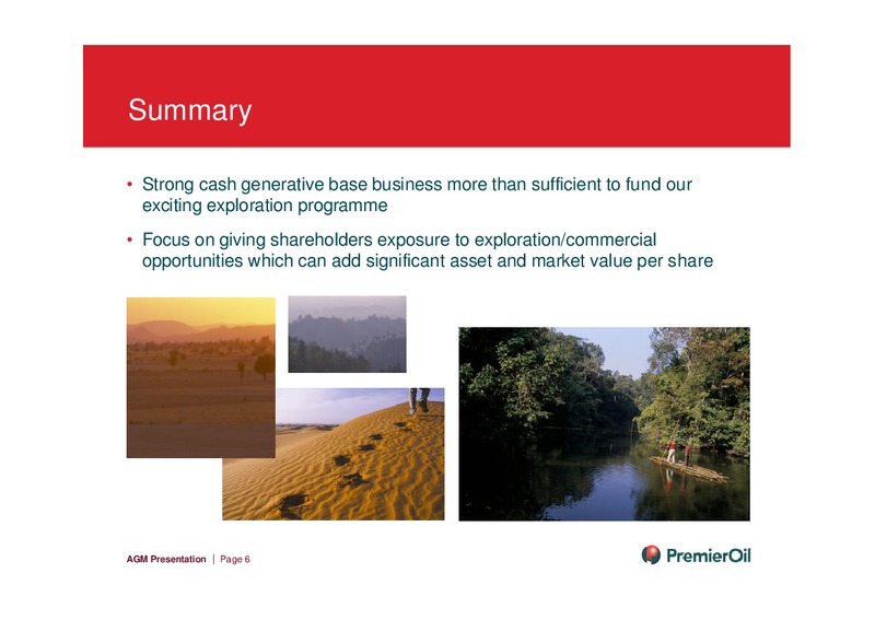 MAY 2004 INVESTOR PRESENTATION – Premier Oil – slide 6