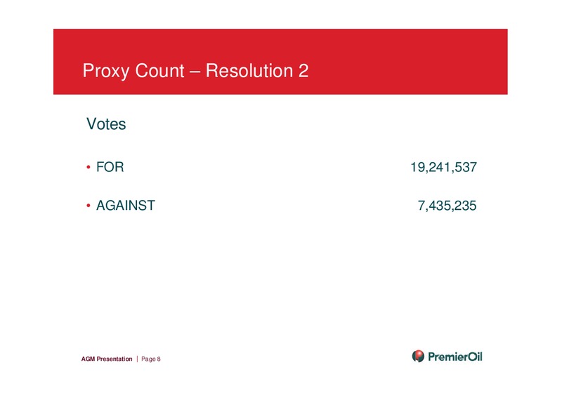 MAY 2014 ANNUAL GENERAL MEETING – Premier Oil – slide 8