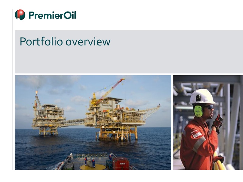 May 2018 Investor Presentation – Premier Oil – slide 6