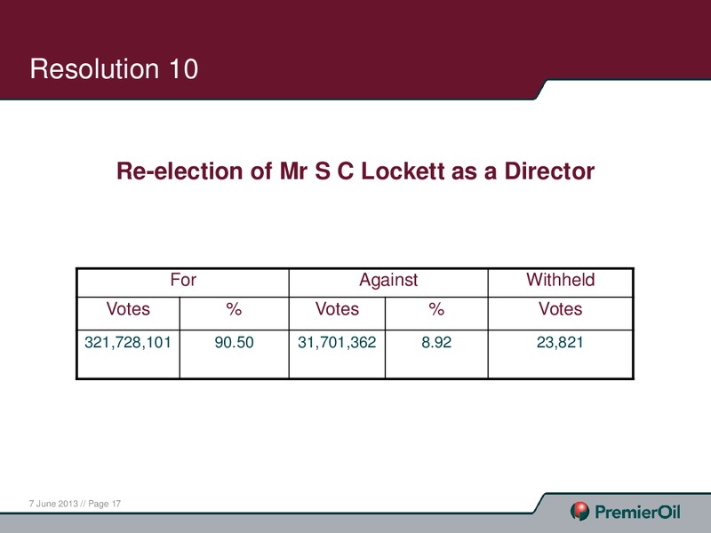 JUNE 2013 ANNUAL GENERAL MEETING – Premier Oil – slide 17