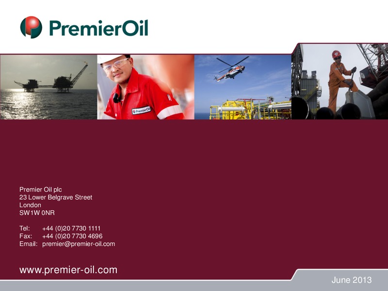 JUNE 2013 ANNUAL GENERAL MEETING – Premier Oil – slide 27