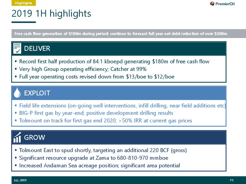 Trading and Operations Update – Premier Oil – slide 2