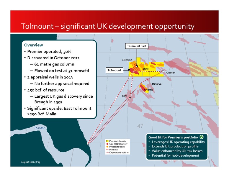 H2 2016 Results – Premier Oil – slide 13