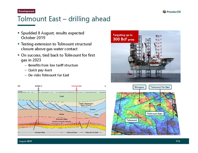 1H 2019 Earnings Presentation – Premier Oil – slide 14