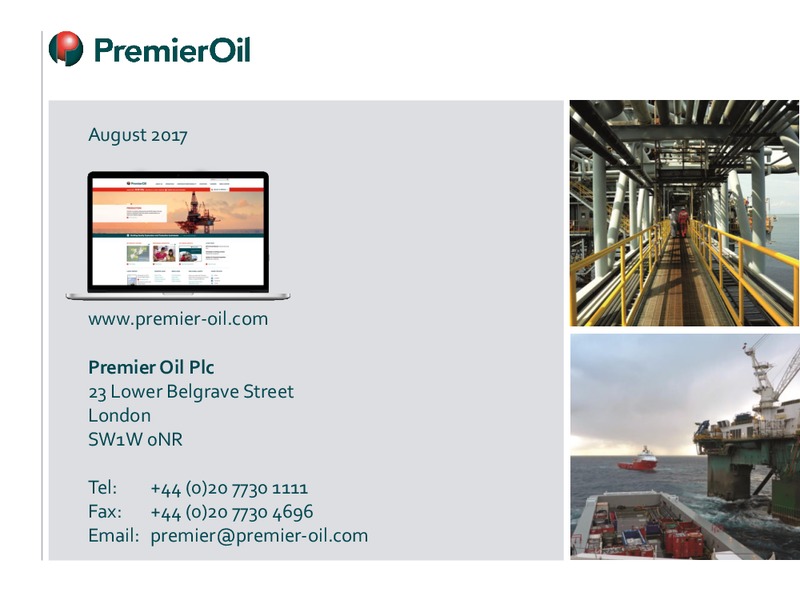 2017 Half Year Results – Premier Oil – slide 22