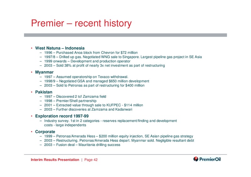 SEPTEMBER 2014 INTERIM RESULTS – Premier Oil – slide 42