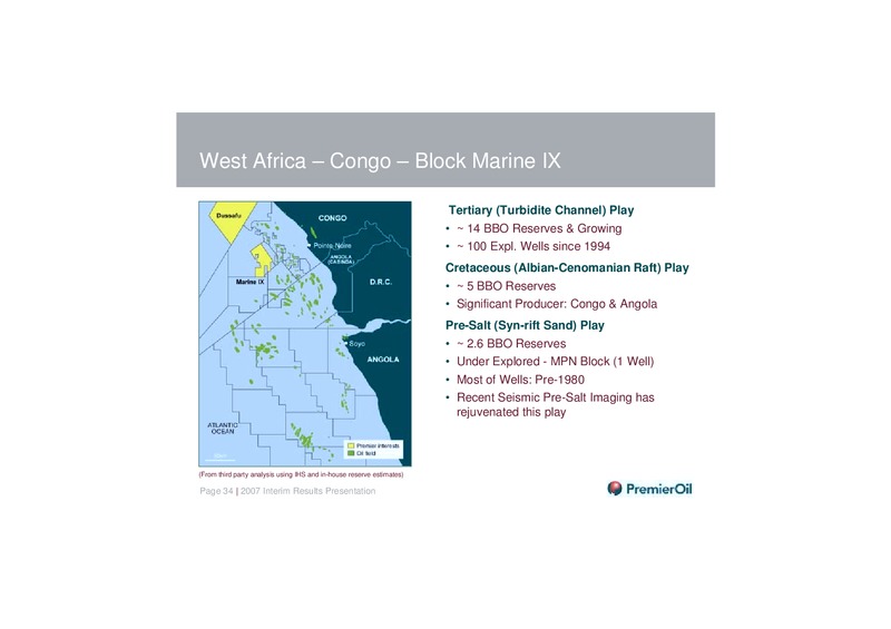 2007 INTERIM RESULTS PRESENTATION – Premier Oil – slide 33
