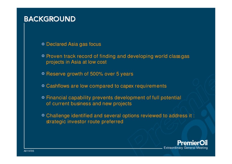 NOVEMBER 1999 CORPORATE PRESENTATION – Premier Oil – slide 5