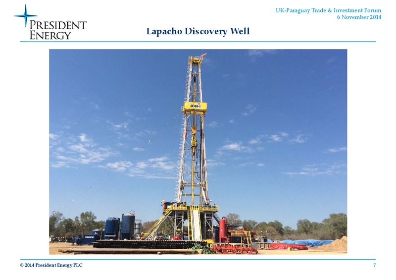 UK Paraguay Trade and Investment Forum – President Energy Plc – slide 7