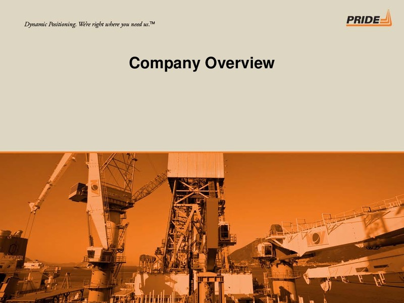 Jefferies and Company Global Energy Conference – Pride International – slide 3