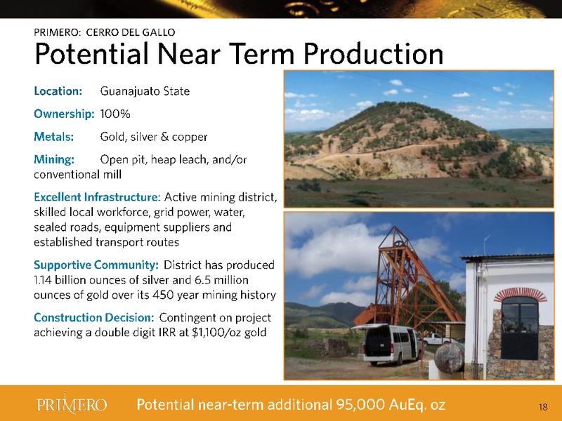 Q4 2013  RESULTS – PRIMERO MINING CORP. – slide 18