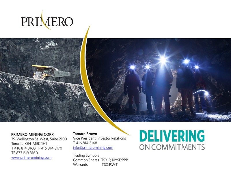 2014 PRECIOUS METALS SUMMIT COLORADO – PRIMERO MINING CORP. – slide 35